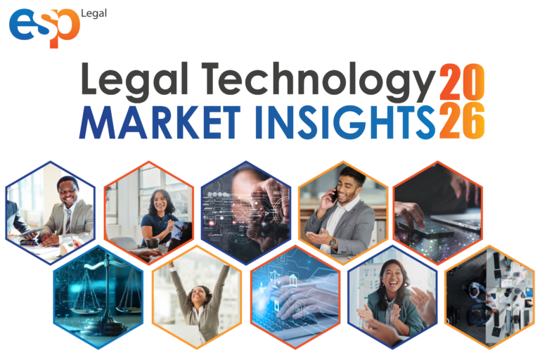 ESP Legal's 2026 Legal Technology Market Insights